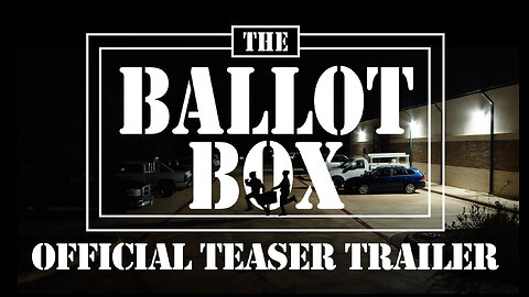 The Ballot Box | Official Teaser Trailer