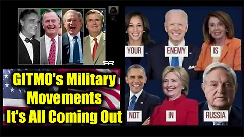 GITMO's Military Movements - It's All Coming Out||