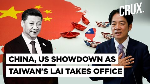 Chinese Jets & Ships Circle Taiwan, US Sends Destroyer As Tensions Soar Ahead of Lai's Inauguration