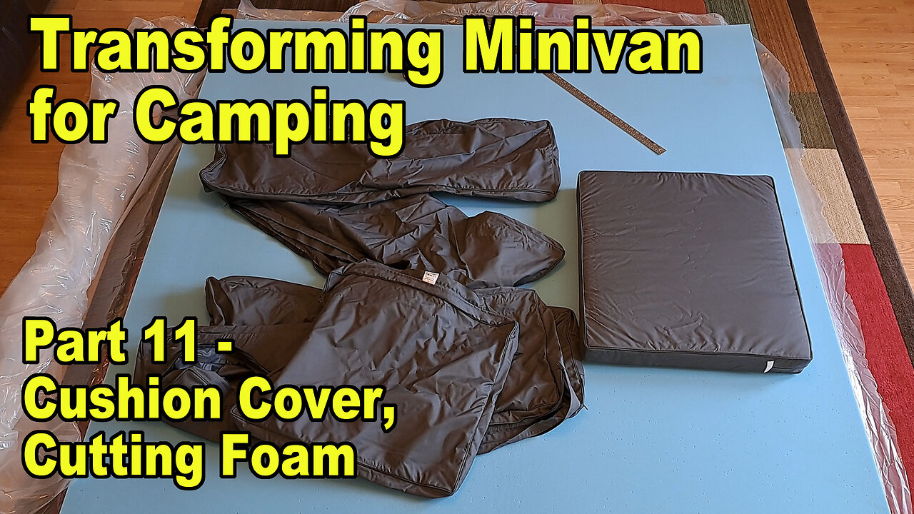 Cushion Covers & Foam for Bed/Couch for Minivan Camping