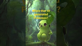 AI generated Chikorita #whosthatpokemon #pokemon