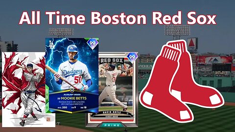 All Time Boston Red Sox: MLB The Show 22 Diamond Dynasty