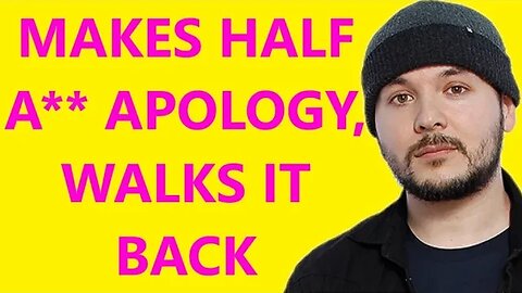 Tim Pool WALKS BACK Apology