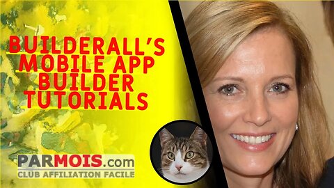 Builderall's Mobile App Builder Tutorials