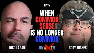 When Common Sense is No Longer Common with Cody Tucker