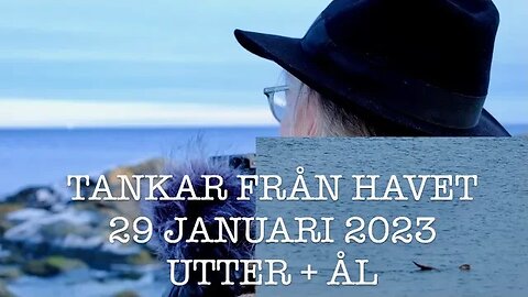 Tankar från havet 29 Januari 2023