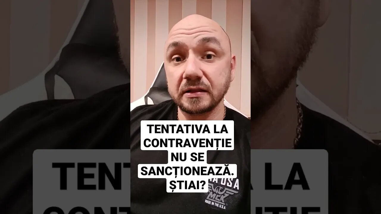 ȘTIAI ASTA? TENTATIVA LA CONTRAVENȚIE NU SE SANCȚIONEAZĂ.