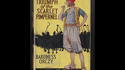 The Triumph of the Scarlet Pimpernel by Baroness Orczy - Audiobook