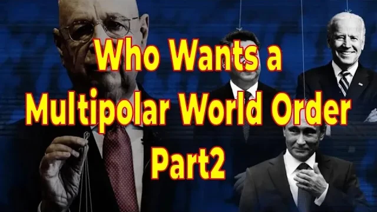 Who Wants a Multipolar World Order? — Part II – Iain Davis – UKColumn