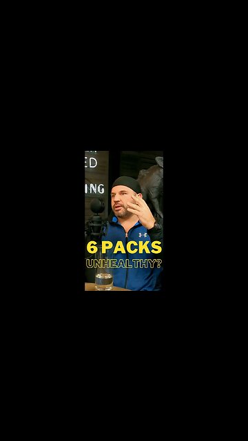 Why 6 Packs Arent Healthy