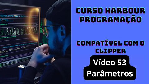 Harbour Programação - Parâmetros - V53