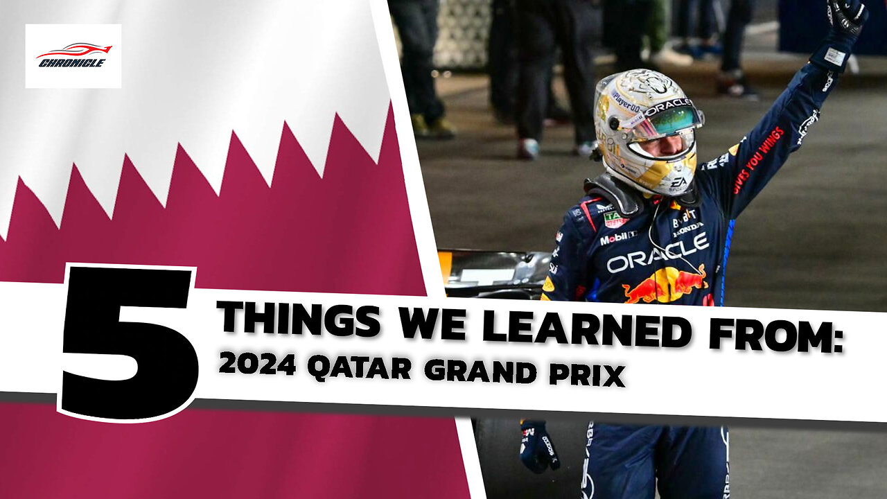 5 Things We Learned From The F1 2024 Qatar Grand Prix [F1 Review]