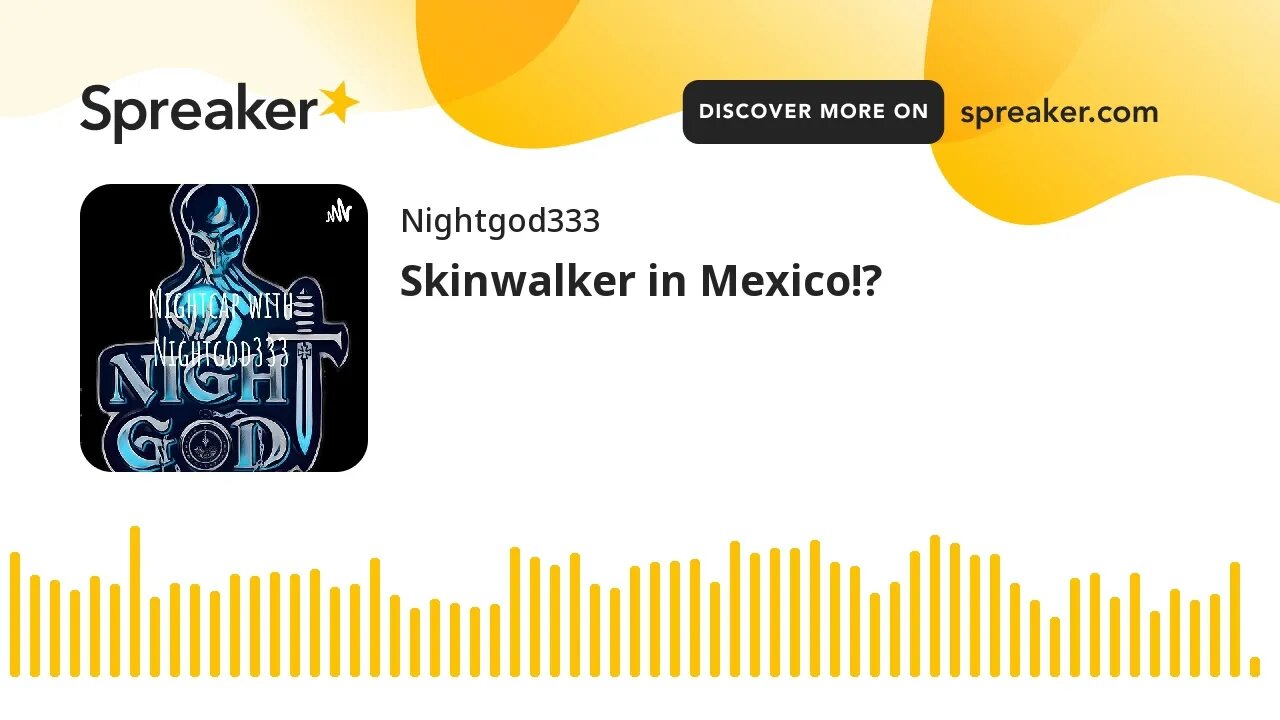 Skinwalker in Mexico!?