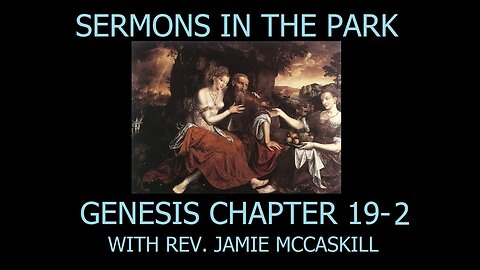 Rev. Jamie McCaskill Sermons in The Park 165