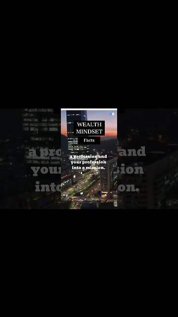 A WEALTH MINDSET THAT YOU CAN TURN YOUR PASSION INTO... #shorts
