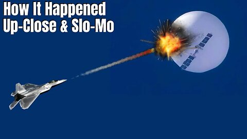 Close Up Breakdown Of US Shooting Chinese Spy Balloon Down With Sidewinder Missile From A F-22
