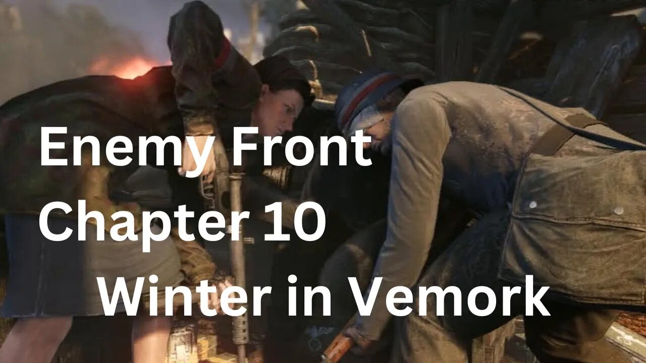 Enemy Front chapter 10 Winter in Vemork Full Game No Commentary HD 4K
