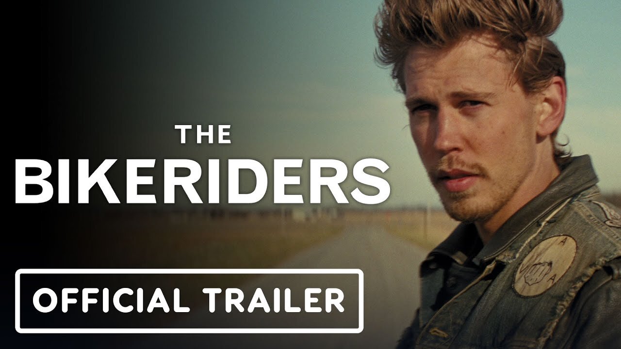 The Bikeriders - Official Trailer