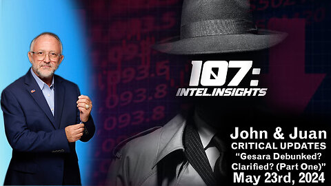 New Juan O Savin: NESARA GESARA Intel - 107 Intel Insights (Part One)