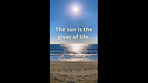 The giver of life☀️