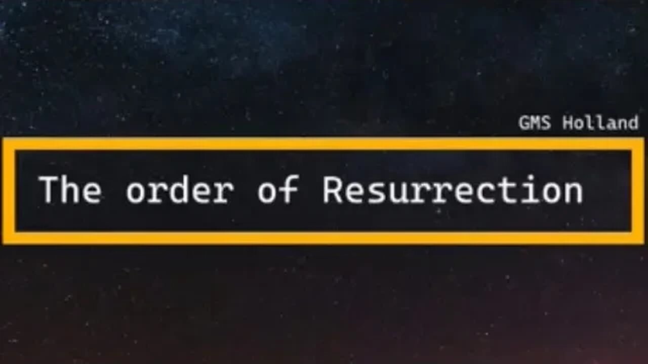 THE ORDER OF RESURRECTION 🌅