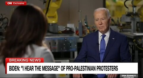 Biden To Pro Hamas Protestors: I Hear You