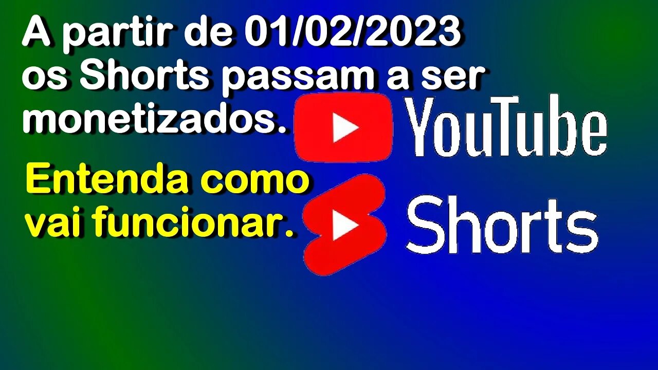 YouTube Shorts agora são monetizados
