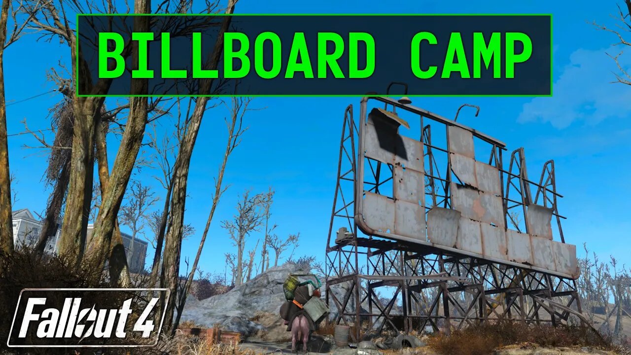 Fallout 4 | Billboard Camp