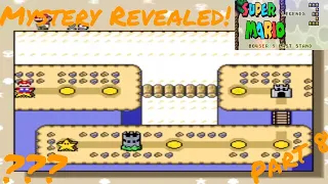 MYSTERY REVEALED!!! Super Mario Legends 3 - Bowser's Last Stand (SMW Romhack) Ep. 8