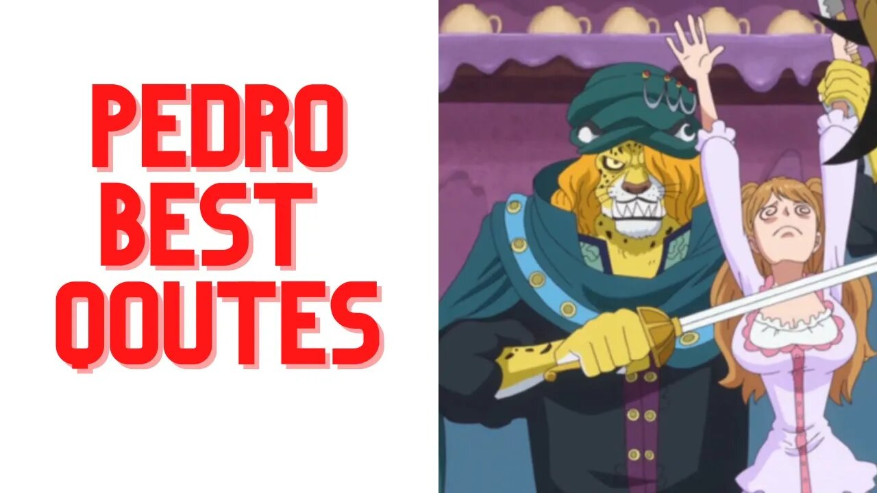 TOP 5 PEDRO QOUTES | AMAZING QOUTES