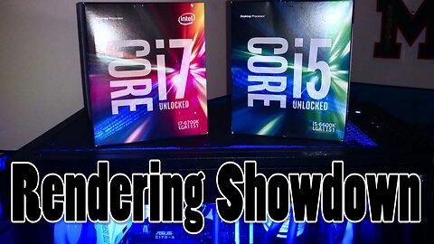 Video Rendering Face-Off: i5 vs. i7