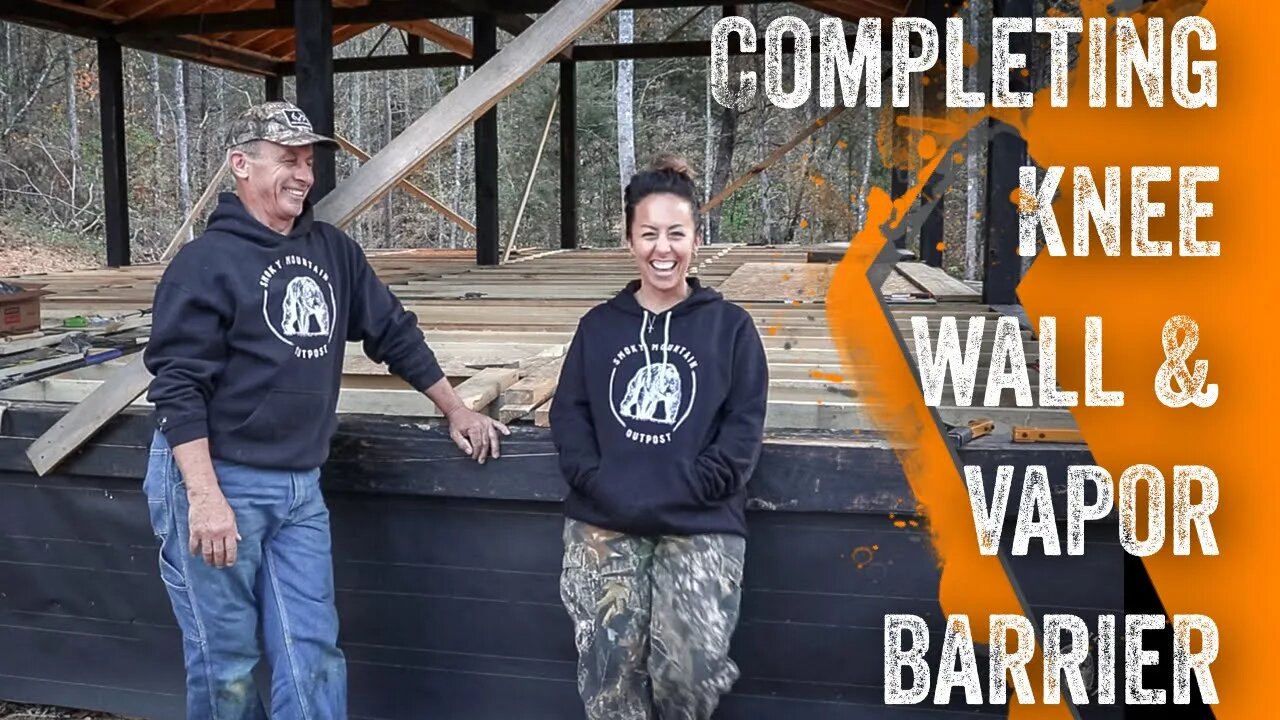 S2 EP55 | OFF GRID TIMBER FRAME | COMPLETING KNEE WALL & VAPOR BARRIER