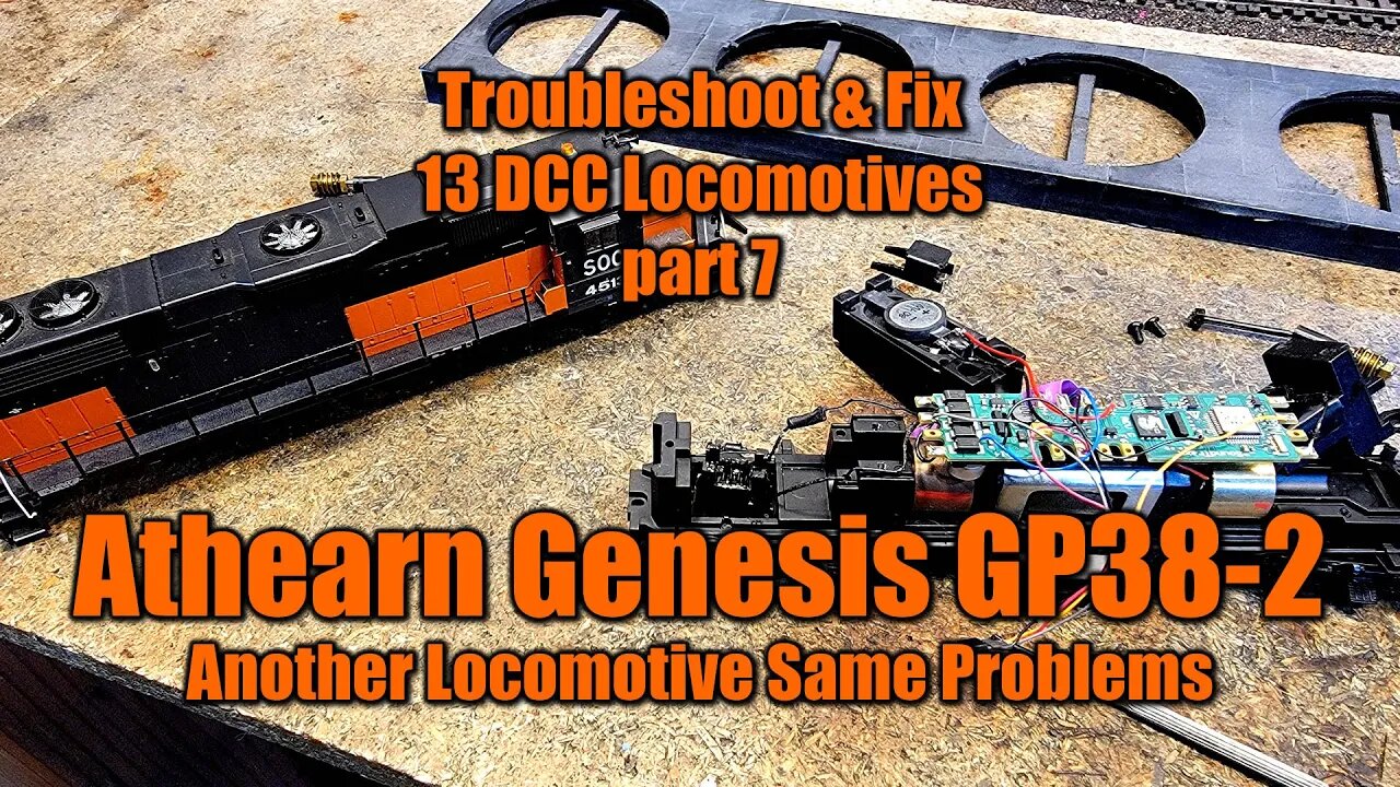 Troubleshoot and Fix 13 DCC Locos 7 Athearn Genesis GP38-2