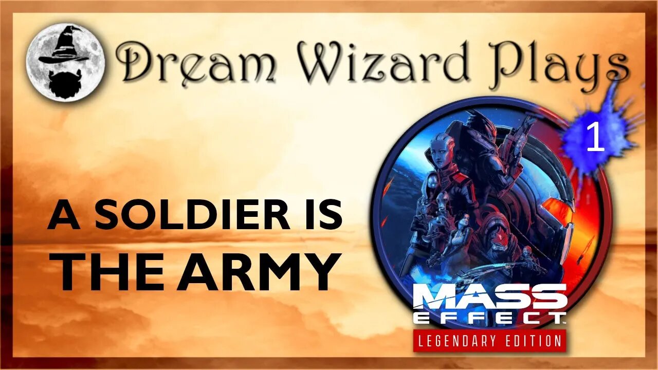 DWP 145 ~ MASS EFFECT Legendary Edition (2021) ~ [#1] "A Soldier is the Army"