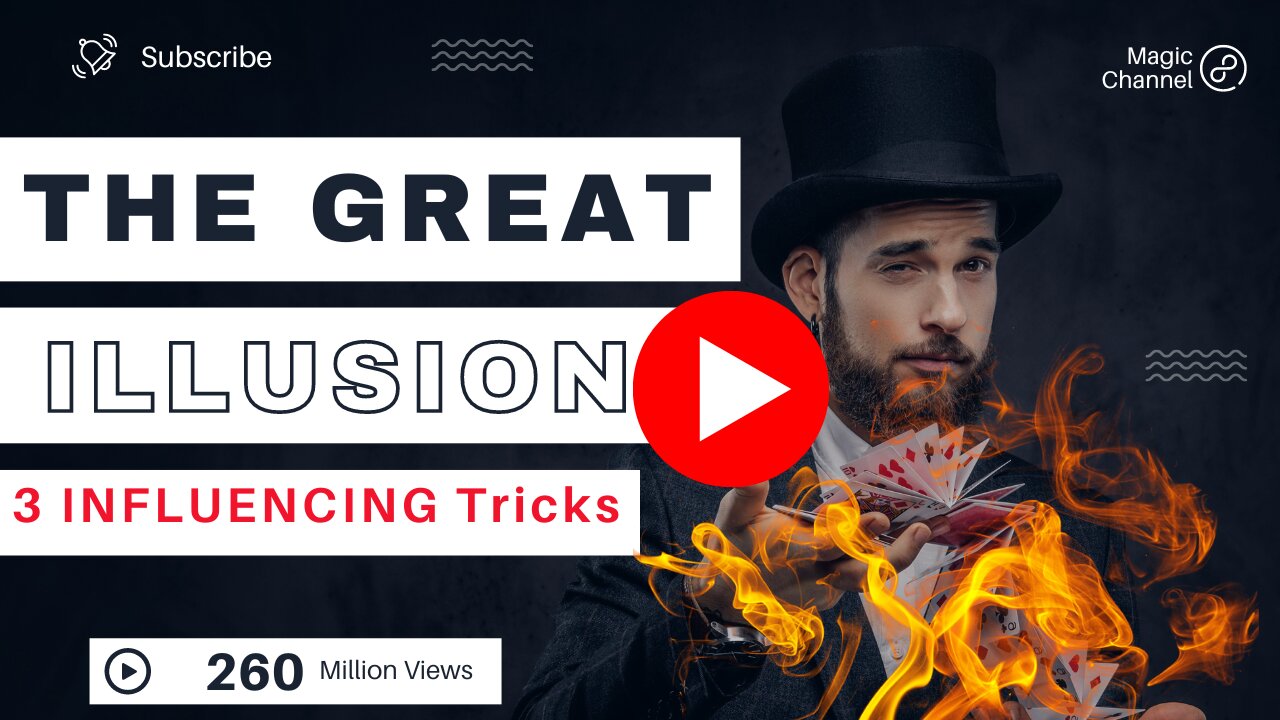 THE GREAT ILLUSION