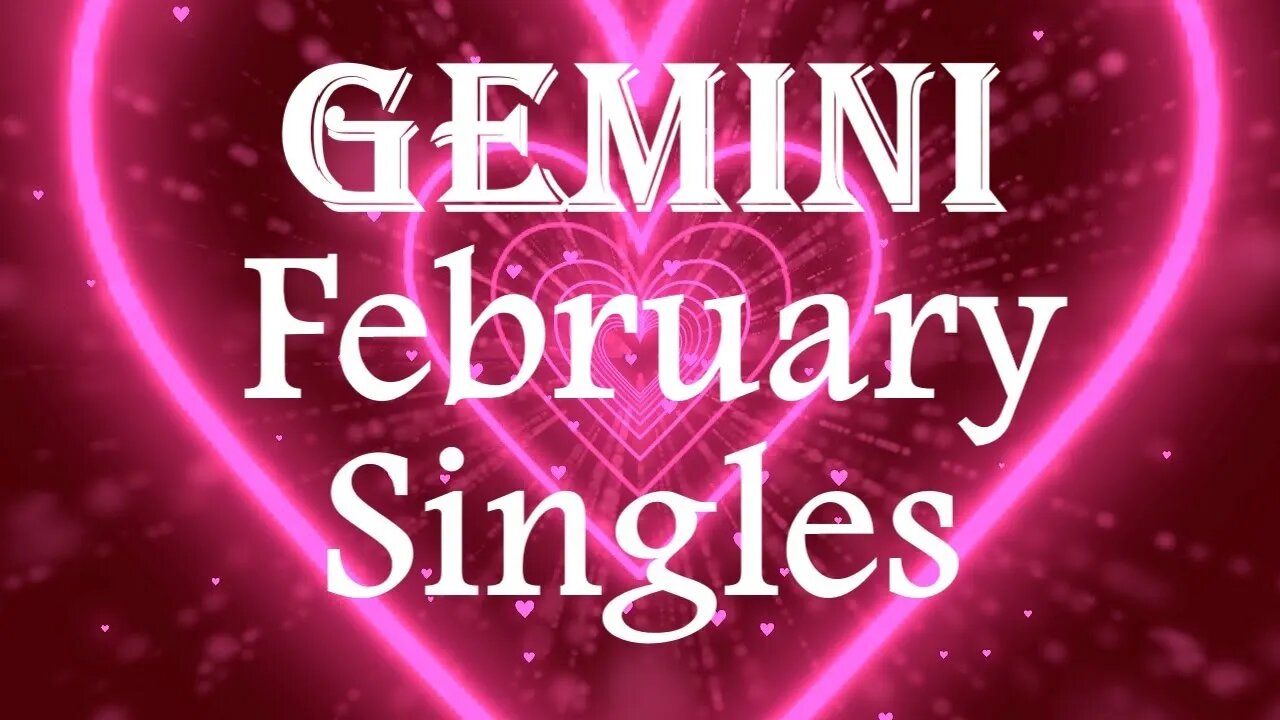 Gemini *Love is Making It's Way To You Don't Wait on a Noncommittal Past Person* February Singles