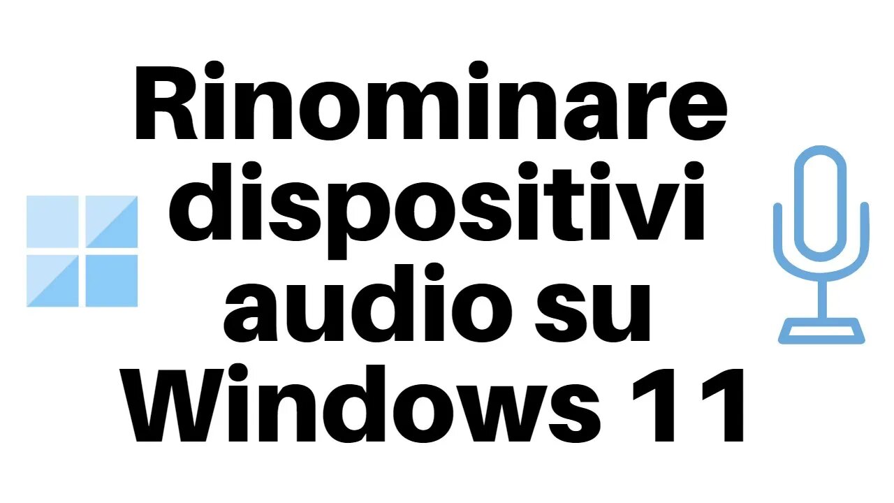 Rinominare dispositivi audio su Windows 11