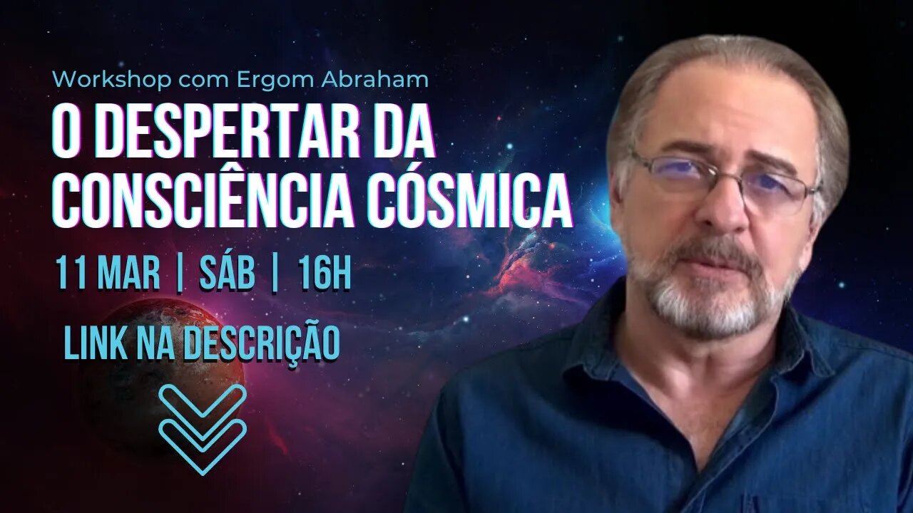 🟢 O DESPERTAR DA CONSCIÊNCIA CÓSMICA