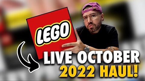 LEGO OCTOBER LIVE LEGO HAUL!