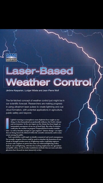 LASER BASED WEATHER MODIFICATION IN REAL TIME WEEKEND OF MAY 3-5, 2024