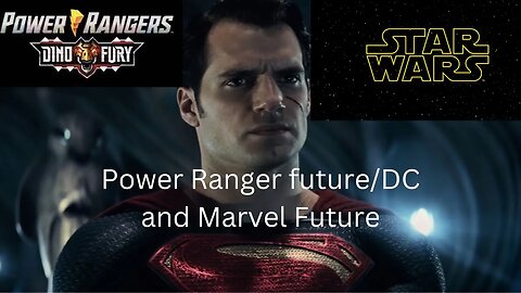 Power Ranger Future/ DC and Marvel