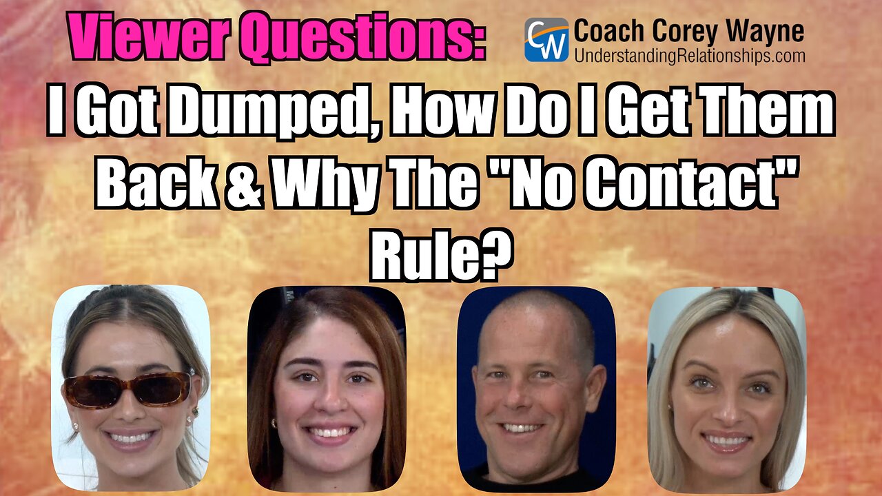 I Got Dumped, How Do I Get Them Back & Why Use "No Contact" Rule?