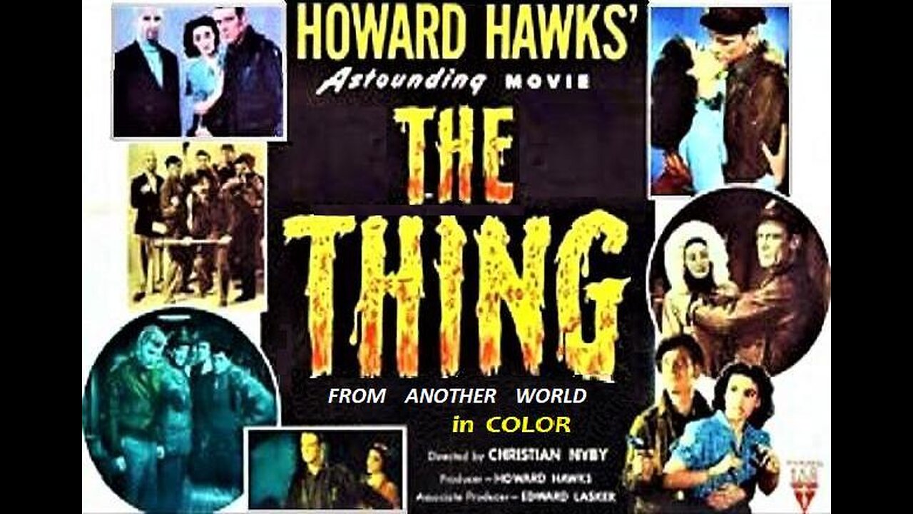 THE THING 1951 in COLOR Arctic Explorers find a Thing from Another World REMASTERED FULL MOVIE