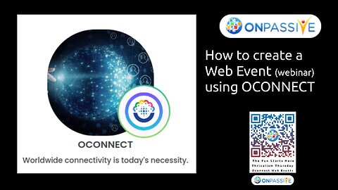 How to set up an #Onpassive Webinar in #Oconnect