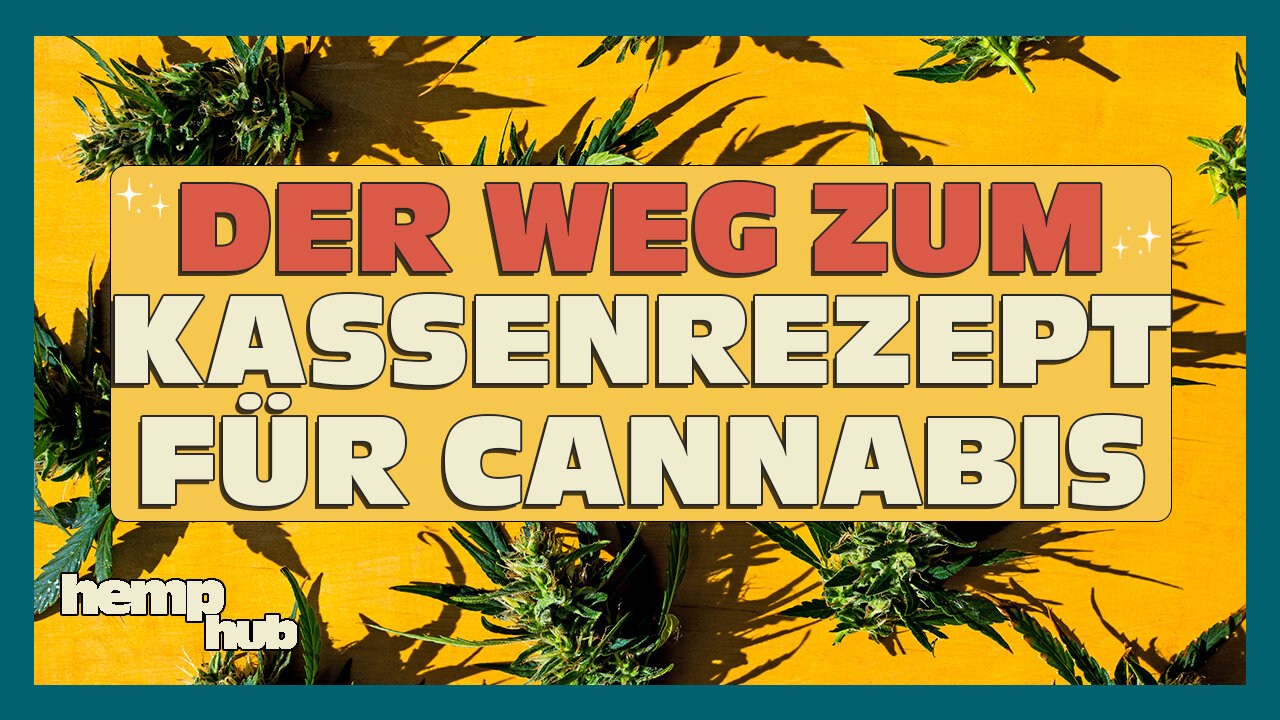 Dein Weg zu Cannabis auf Rezept 🥦 So wird man Cannabis-Patient?