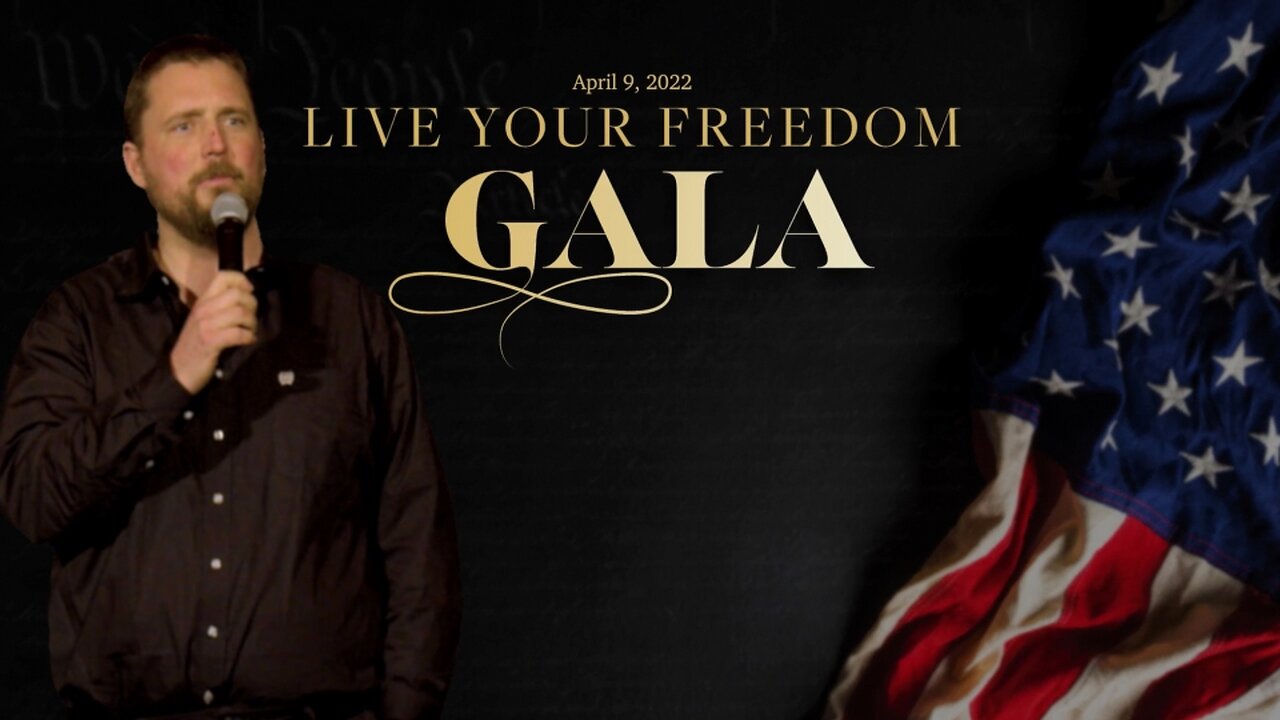 Live Your Freedom Gala | Owen Benjamin Guest Speaker | April 9, 2022