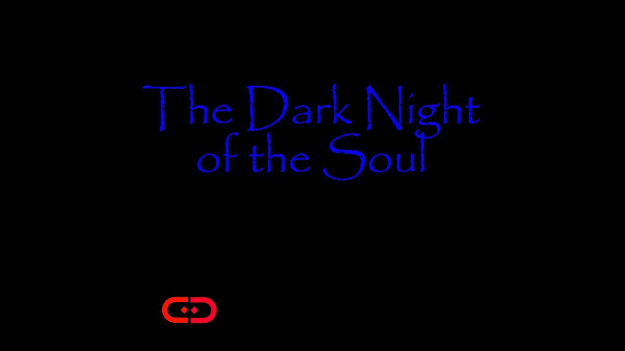 Dark Night of the Soul