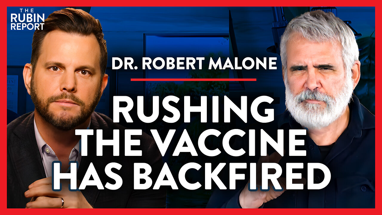 Why Did We Hide & Ignore This Vaccine Data? | Dr. Robert Malone | POLITICS | Rubin Report