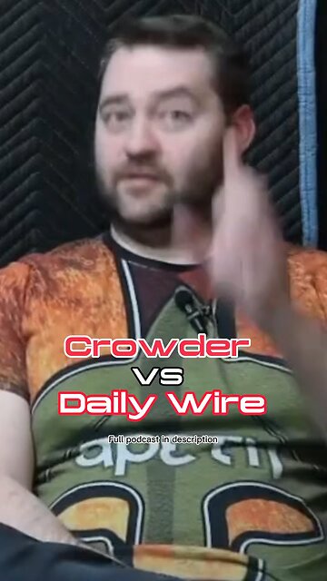 DailyWire Vs Crowder