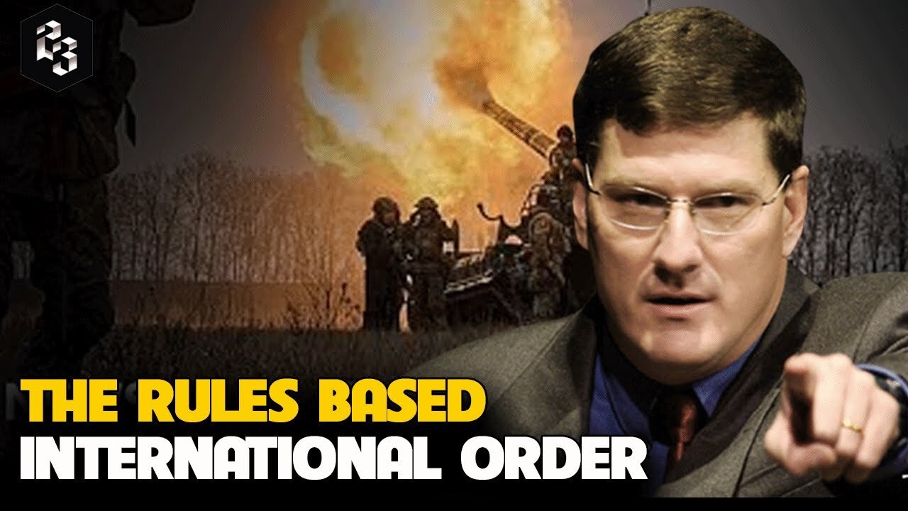 Scott Ritter - The Rules Based International Order